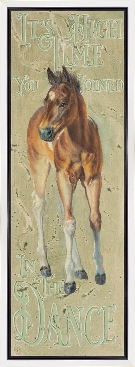 It's High Time You Joined in The Dance